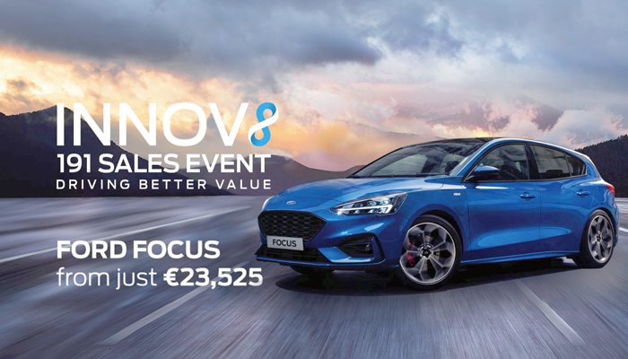 Innov8 191 Sales Event Ford Focus from just €23,525. Offer ends December 10th 2018